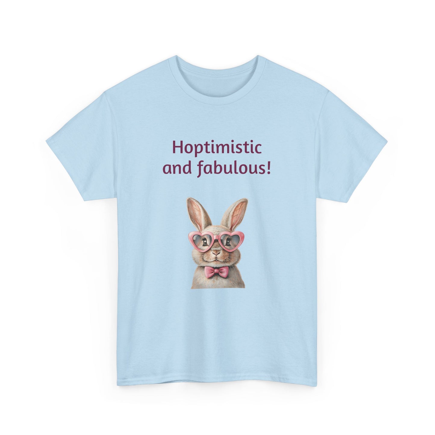 Hoptimistic and Fabulous Unisex Heavy Cotton Tee