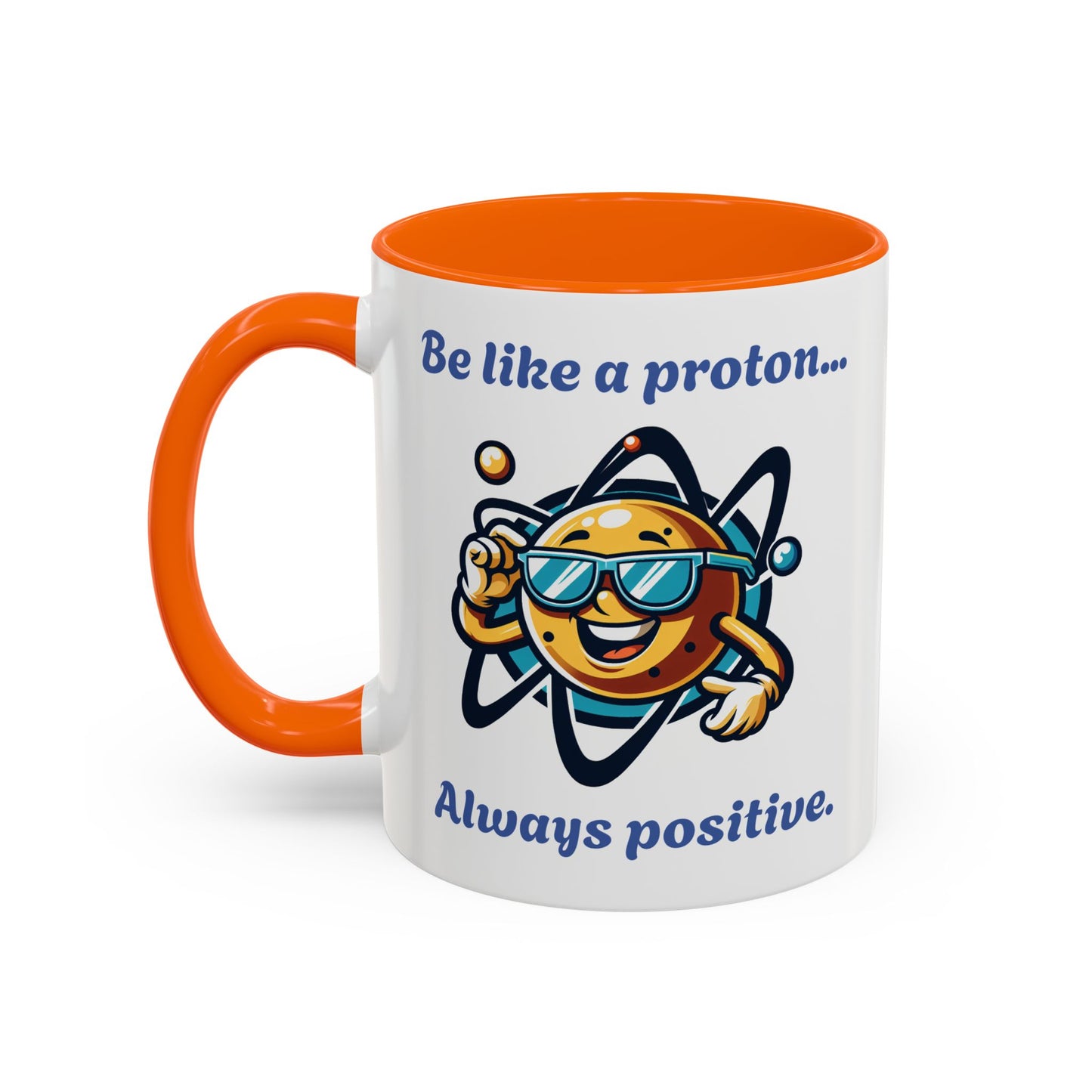 Colorful Positive Proton Coffee Mug, Funny Mug, Gift for Science Lovers, Chemistry Joke Mug, Office Coffee Cup, Teacher Gift