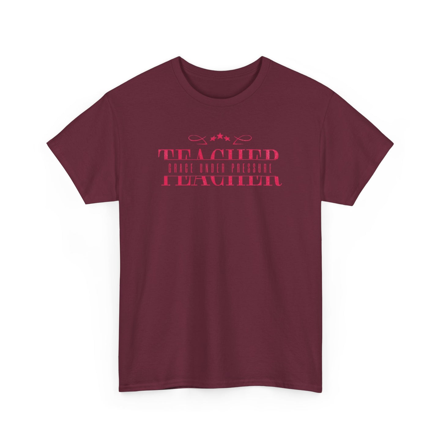 Teacher Grace Under Pressure Unisex Heavy Cotton Tee, Elegant Teacher Appreciation Gift, Teacher Birthday