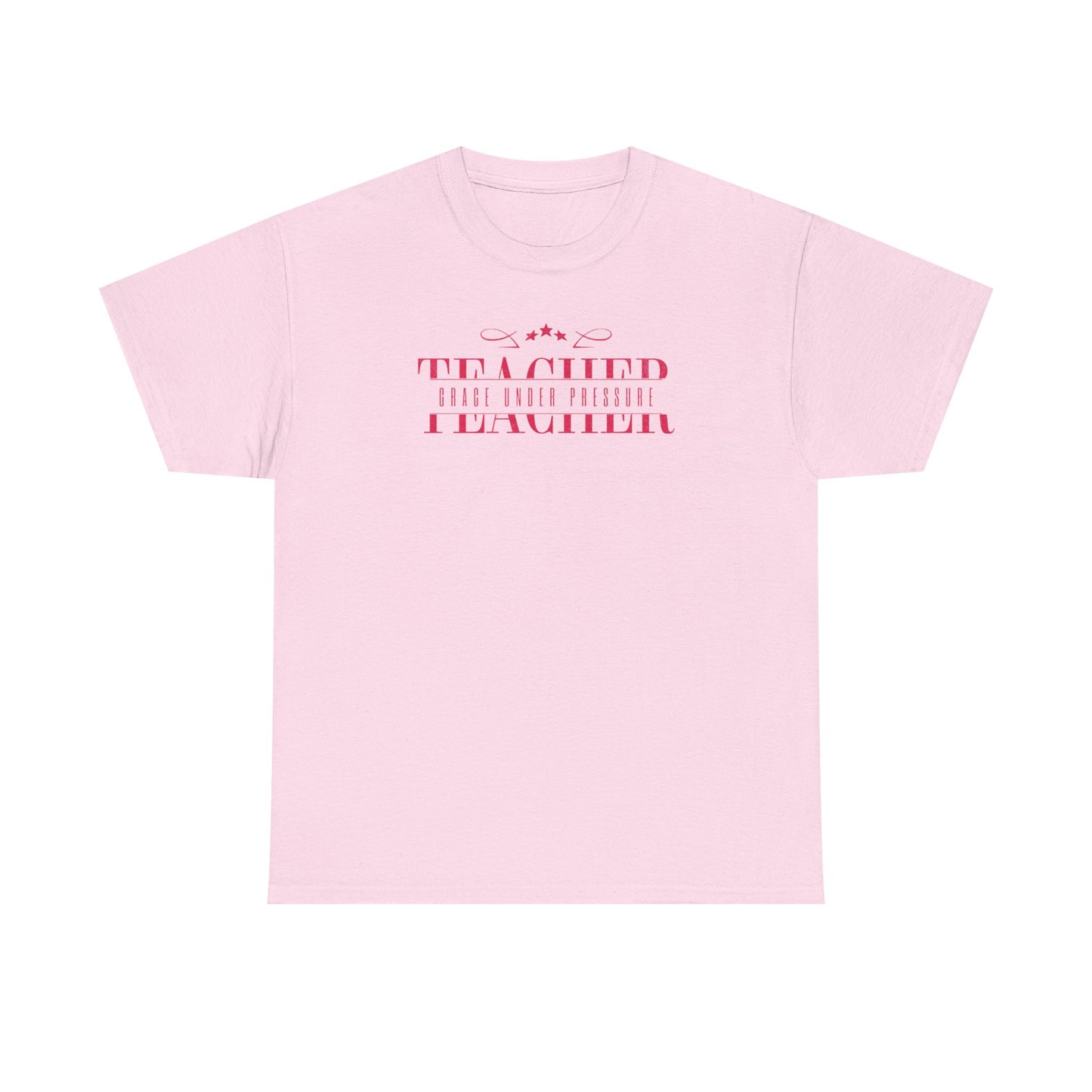 Teacher Grace Under Pressure Unisex Heavy Cotton Tee, Elegant Teacher Appreciation Gift, Teacher Birthday