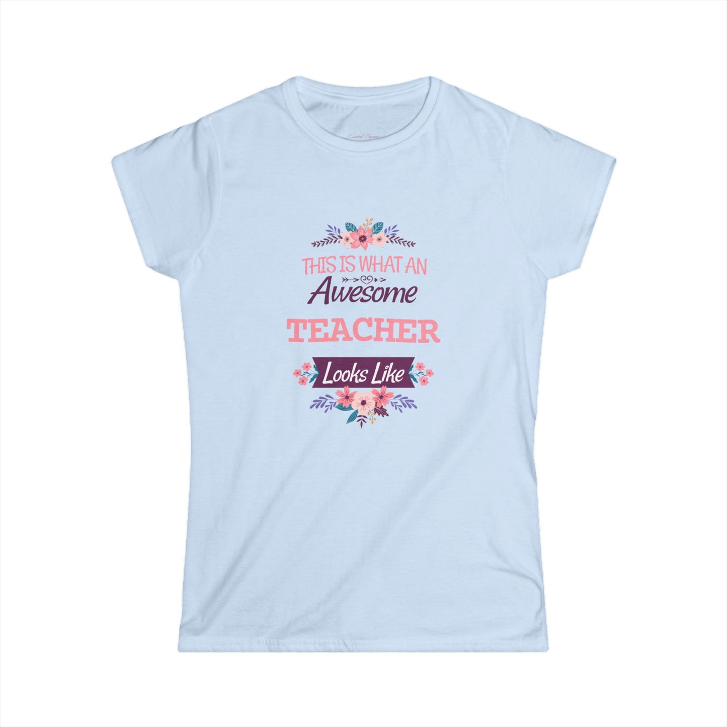 Awesome Teacher Women's Softstyle Tee - Inspirational Gift for Educators, T-shirt for Teachers