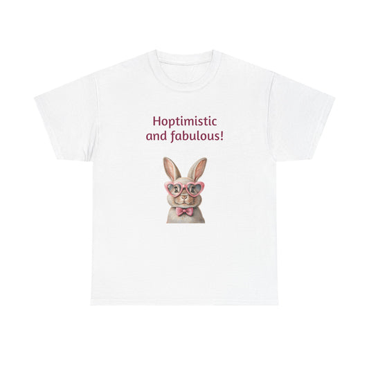 Hoptimistic and Fabulous Unisex Heavy Cotton Tee