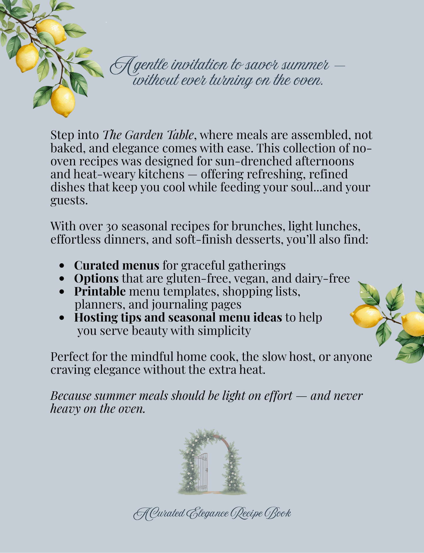 The Garden Table: Effortless No-Cook Recipes for Elegant Summer Entertaining