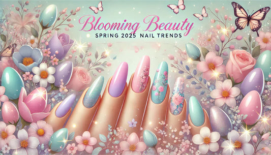 Blooming Beauty: 10 Nail Designs Perfect for Spring 2025