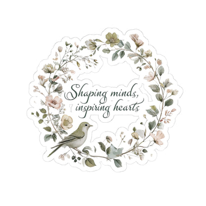 Inspirational Stickers for Teachers, Shaping Minds Inspiring Hearts, Laptop Decals, Teacher Gift, Classroom Decor, Journal Stickers