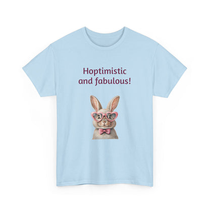 Hoptimistic and Fabulous Unisex Heavy Cotton Tee