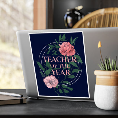 Teacher of the Year Kiss-Cut Vinyl Decals, Decorative Stickers for Educators, Classroom Decor, Gift for Teachers, Teacher Appreciation