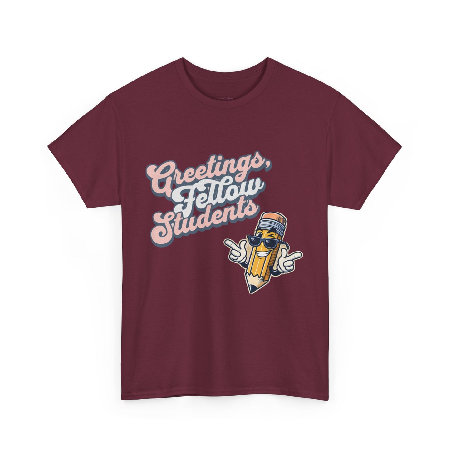 Greetings Fellow Students Unisex Heavy Cotton Tee, Back to School Shirt, Teacher Appreciation Gift, Class Spirit Wear, Fun Classroom Apparel