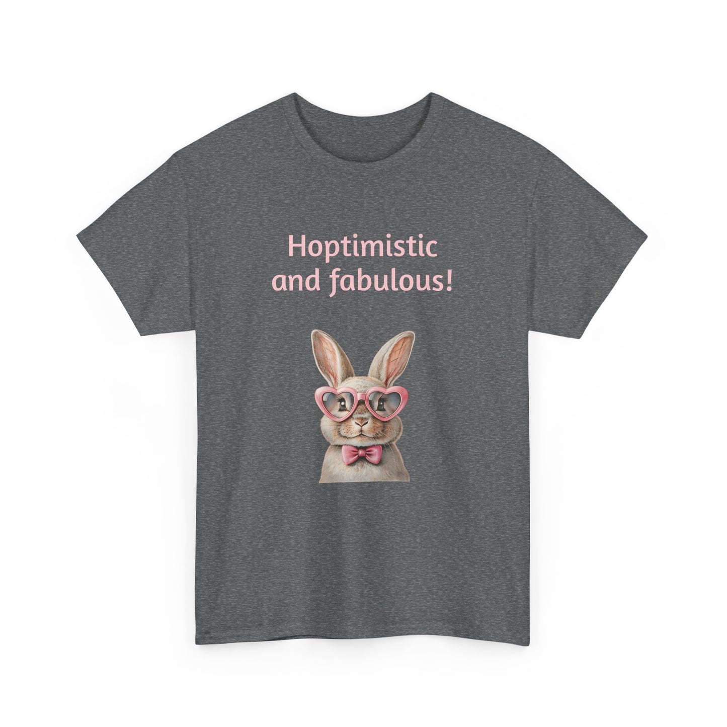 Hoptimistic and Fabulous Unisex Heavy Cotton Tee