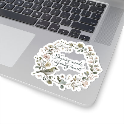 Inspirational Stickers for Teachers, Shaping Minds Inspiring Hearts, Laptop Decals, Teacher Gift, Classroom Decor, Journal Stickers